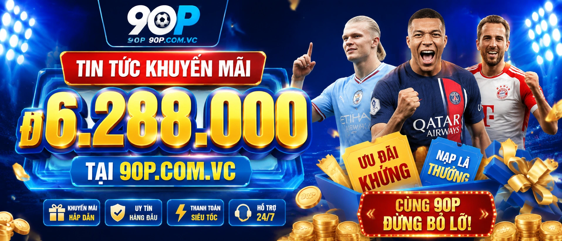 Tin nổi bật về ưu đãi chào mừng và quà lễ hội